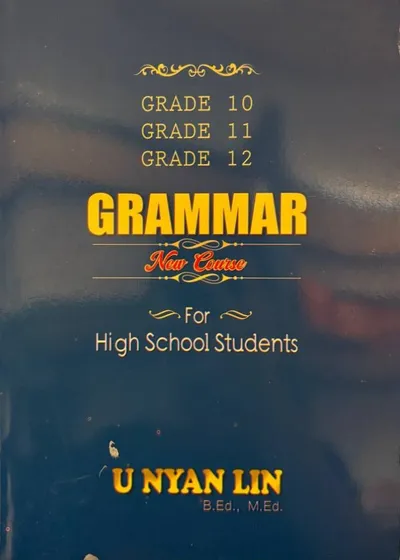 U Nyan Lin Grammar For High School Students + Key